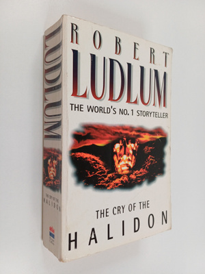 Robert Ludlum : The cry of the halidon