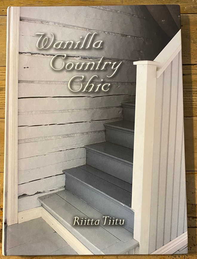 VANILLA COUNTRY CHIC, Riitta Tiitu, kovakantinen