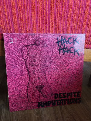 Hack Hack - Despite Amputations