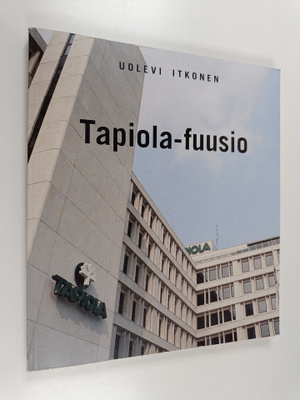 Uolevi Itkonen : Tapiola-fuusio