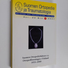 Suomen ortopediyhdistys 1951-2000 = Ortopedföreningen i F... - pikkukuva 1
