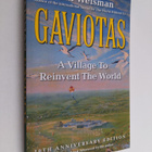 Alan Weisman : Gaviotas : a village to reinvent the world - pikkukuva 1