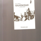 Goldman, Emma: Anarkismi ja muita esseitä, Savukeidas 2011 - pikkukuva 1