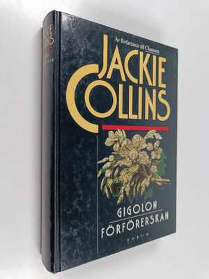 Jackie Collins : Gigolon ; Förförerskan