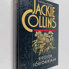 Jackie Collins : Gigolon ; Förförerskan - pikkukuva 1