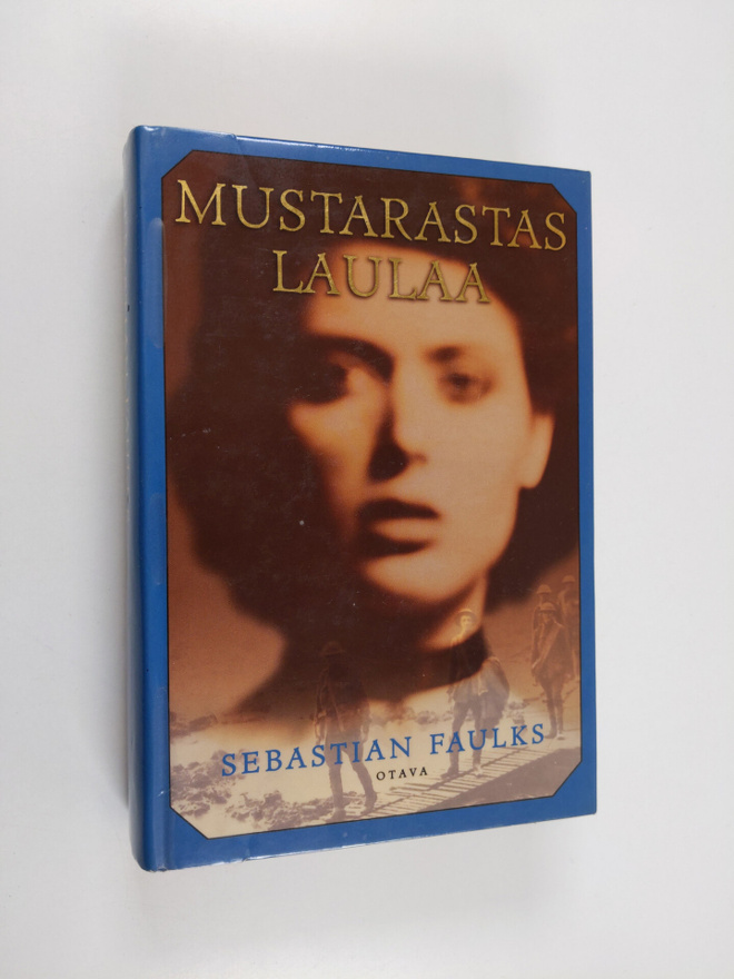 Sebastian Faulks : Mustarastas laulaa