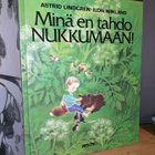 Astrid Lindgren - Minä en tahdo nukkumaan - Ilon Wikland - pikkukuva 1