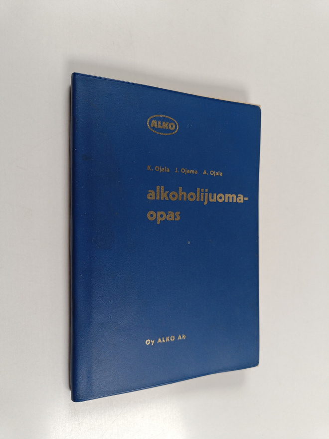 K. Ojala : Alkoholijuomaopas