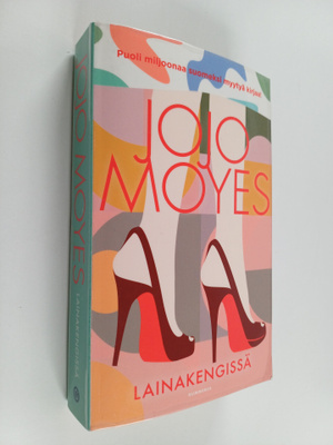 Jojo Moyes : Lainakengissä