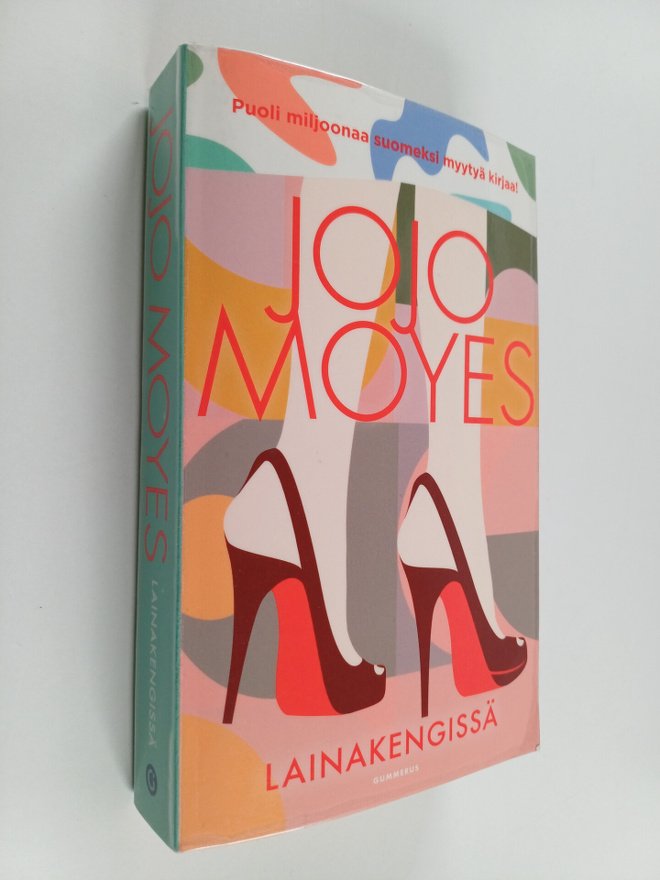 Jojo Moyes : Lainakengissä