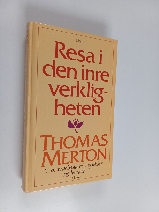 Thomas Merton : Resa i den inre verkligheten