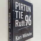 Kari Wikholm : Pirtun tie, Rutt 96 - pikkukuva 1