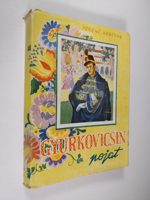Ferenc Herczeg : Gyurkovicsin pojat