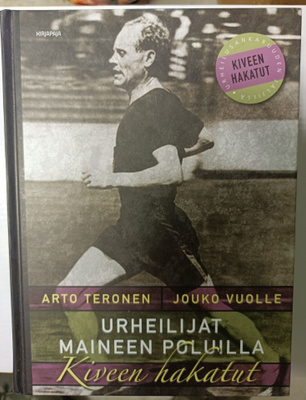 Kiveen hakatut - Urheilijat maineen polulla