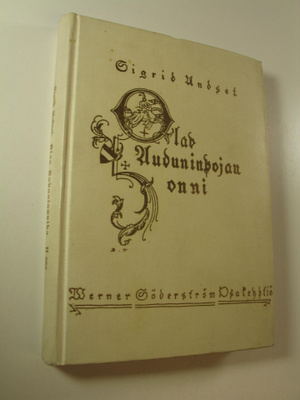 Sigrid Undset : Olav Auduninpoika 2