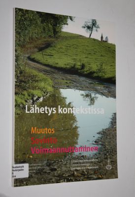 Lähetys kontekstissa : muutos, sovinto, voimaannuttaminen...