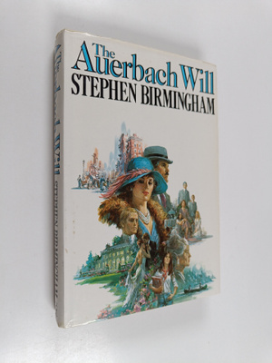 Stephen Birmingham : The Auerbach will