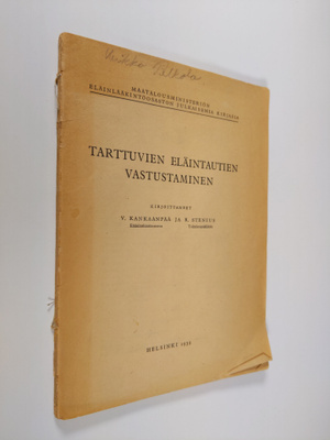 V. Kankaanpää : Tarttuvien eläintautien vastustaminen