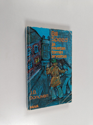 J. B. Donovan : Bill Speed ja mustan tornin arvoitus