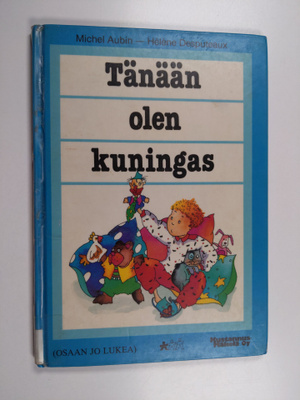 Michel Aubin : Tänään olen kuningas