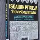 Muller : Isoäidin pitsejä 150 virkkausmallia (2.p. 1993 kp) - pikkukuva 1