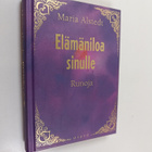 Maria Alstedt : Elämäniloa sinulle : runoja - pikkukuva 1