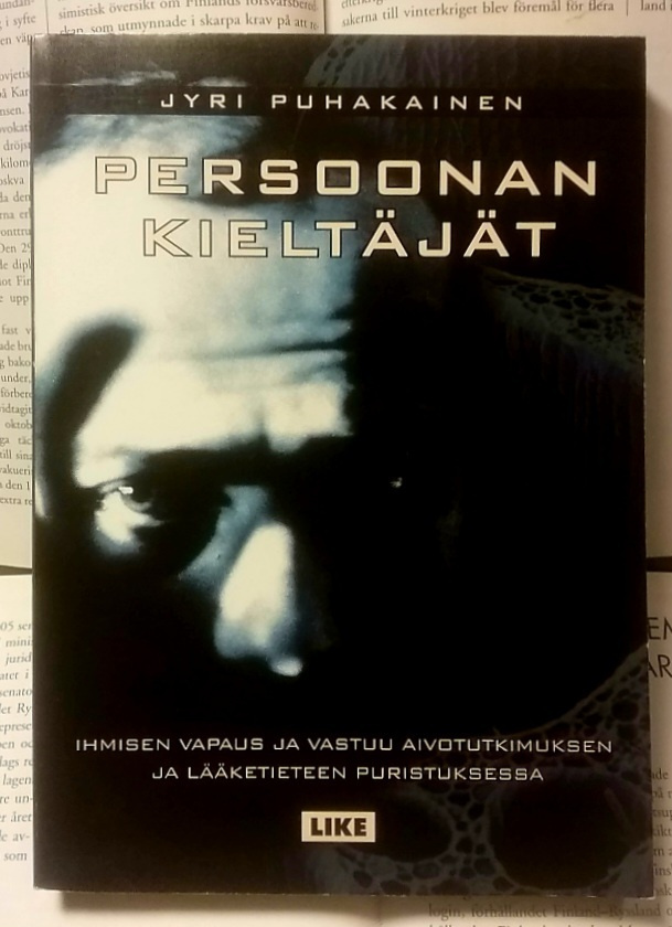 Jyri Puhakainen - Persoonan kieltäjät (nid.)