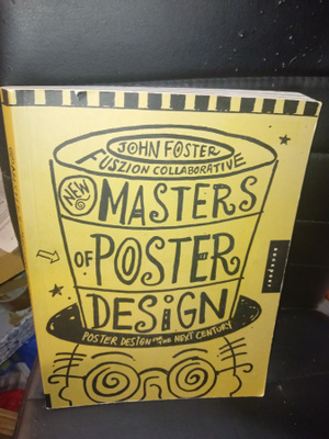 Foster : New Masters of Poster Design ( SIS POSTIKULU )