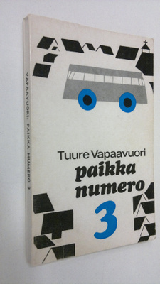 Tuure Vapaavuori : Paikka numero 3