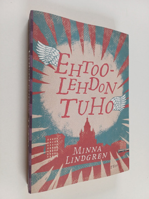 Minna Lindgren : Ehtoolehdon tuho