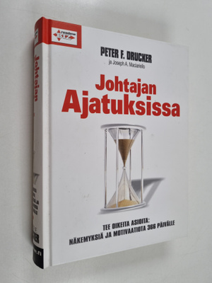 Peter F. Drucker : Johtajan ajatuksissa