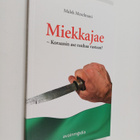 Malek Meselmani : Miekkajae : Koraanin ase rauhaa vastaan? - pikkukuva 1