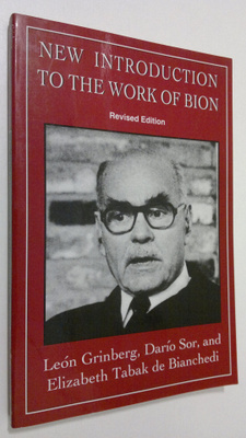 Leon Grinberg : New Introduction to the Work of Bion