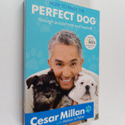 Cesar Millan : How to Raise the Perfect Dog : Through Pup... - pikkukuva 1
