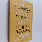 Minna Lindgren : Sivistyksen turha painolasti - pikkukuva 1