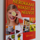 Lisa (toim.) Thomas : Nerokkaat niksit ja neuvot - pikkukuva 1