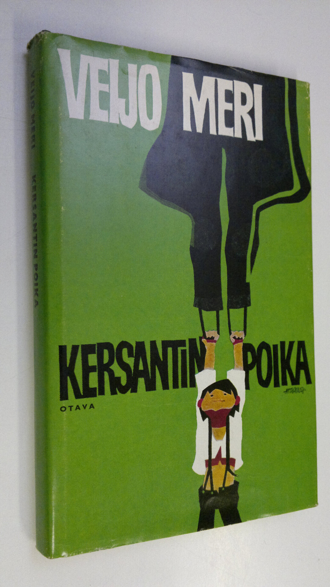 Veijo Meri : Kersantin poika