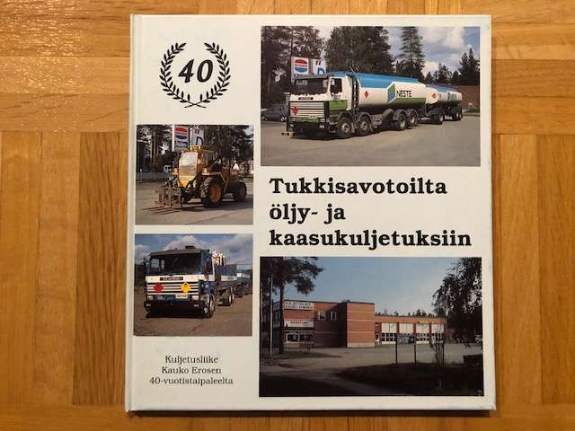 Kirja Tukkisavotoilta öljy- ja kaasukuljetuksiin 1990
