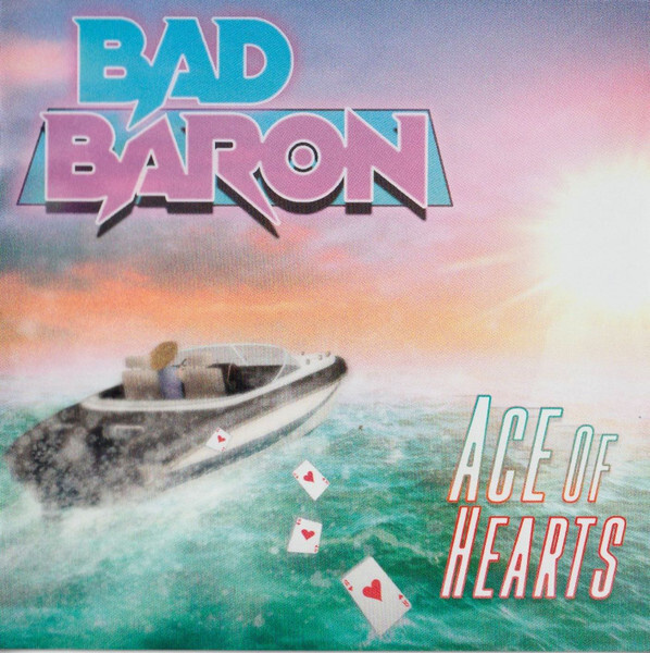 { bad baron - ace of hearts (melodic hard rock) }