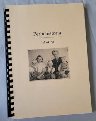 Perhehistoria lukukirja - Kaisa Vehkalahti, toim.