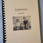 Perhehistoria lukukirja - Kaisa Vehkalahti, toim. - pikkukuva 1