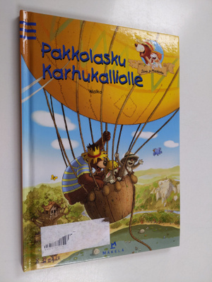 Walko : Pakkolasku karhukalliolle