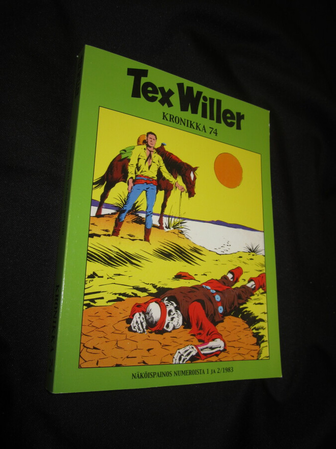 TEX WILLER KRONIKKA 74 - OIKEASTAAN UUDENVEROINEN