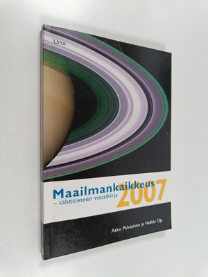 Asko Palviainen : Maailmankaikkeus 2007 : tähtitieteen vu...