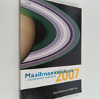 Asko Palviainen : Maailmankaikkeus 2007 : tähtitieteen vu... - pikkukuva 1