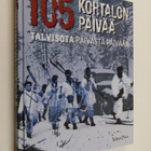 Mikko Laakso : 105 kohtalon päivää : talvisota päivästä p... - pikkukuva 1