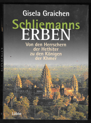 Graichen, Gisela : Schliemanns Erben