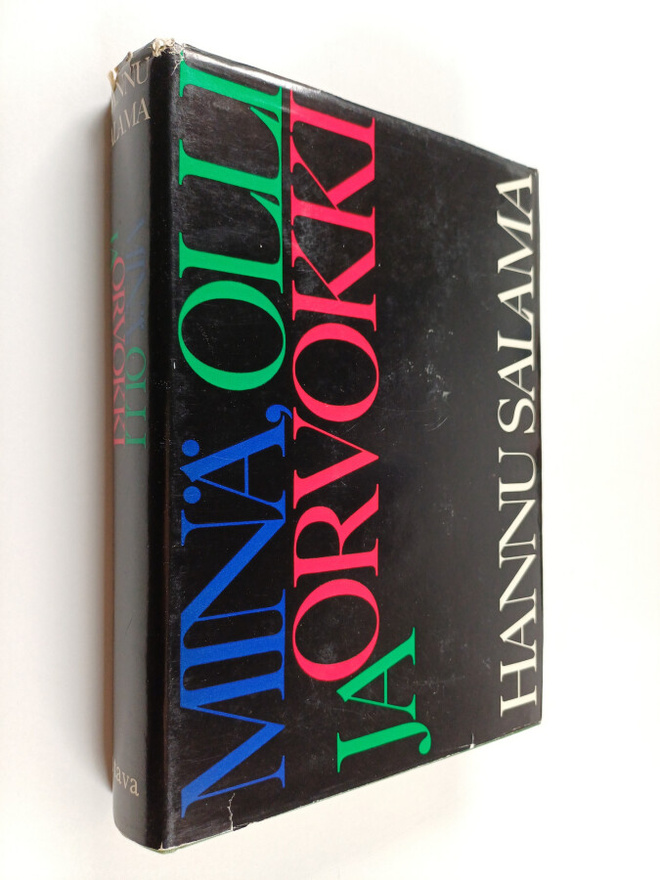 Hannu Salama : Minä, Olli ja Orvokki