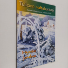 Tulkoon valtakuntasi : Suomen lähetysseuran joululehti 2006 - pikkukuva 1