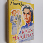 Leena Ojamo : Kaksi maailmaa : romaani - pikkukuva 1